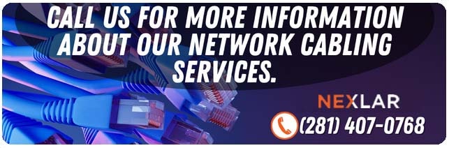 nexlar-security-systems-provider Houston Network Cabling