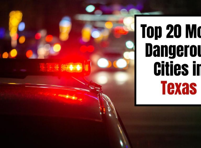 top-20-most-dangerous-cities-in-texas-768x568 Blog